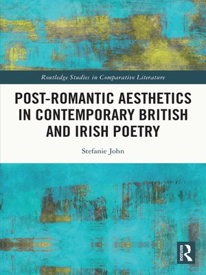 cover image of Post-Romantic Aesthetics in Contemporary British and Irish Poetry